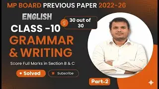 MP Board Class 10 English Grammar & Writing Part-2 | Previous Paper 2022-26 | 30/30 Sure 🔥