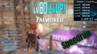 Level 80 - 1:49:21 - Default Casual Settings Palworld Speedrun