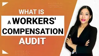 What Is A Workers Compensation Audit?