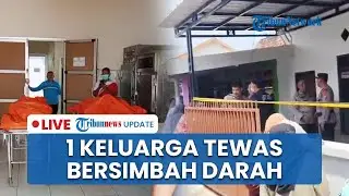 🔴 Satu Keluarga di Situbondo Tewas Bersimbah Darah dengan Luka di Leher, Lokasi Jasad Terpisah