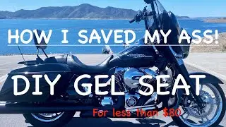 How I Saved My Ass! - DIY Motorcycle Gel Seat