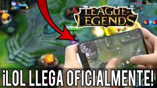 AS&Iacute; SER&Aacute; LEAGUE OF LEGENDS PARA M&Oacute;VILES! GAMEPLAY COMPLETO LEAGUE OF LEGENDS MOBILE! DAKENPLAYS