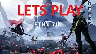 Lets Play | Etheria:Restart