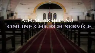 Sunday Service| Ft. Rev. P. Y. Singh | AHM 1840 Church CNI|  By. Youth Fellowship