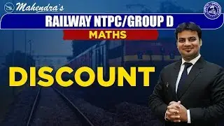 Discount | Maths | By Sandeep Mahendras | NTPC Railway | Group D | 5:30 pm
