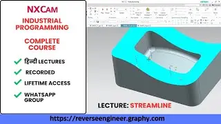 HINDI | 392. Streamline | NX CAM Industrial Programming Full Course WhatsApp/Call +91 9654816262
