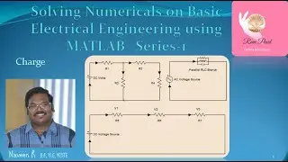 Circuit simulation/Solving Problems on Charge using MATLAB - PART 2