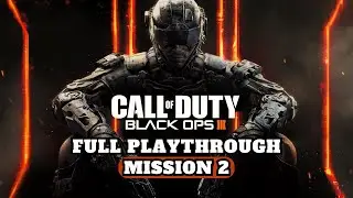 Mastering Call of Duty: Black Ops 3 Full Campaign Playthrough #CoD #blackops3
