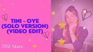 TINI - Oye (Solo Version) (Video Edit) l TINI Stars