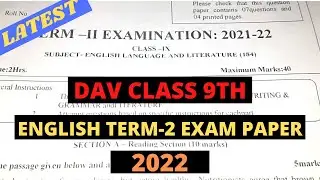 dav class 9 english 2022 final exam paper latest
