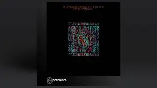 Premiere: Alexander Koning - Seize Control (Just Her Remix) - Percep-tion