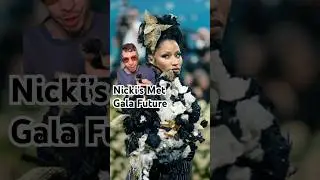 Nicki&rsquo;s Met Gala Future 👀💋 #fashion #metgala #nicki
