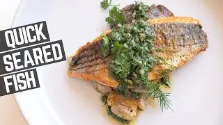 How To Cook Fish, Skin-On [plus Salsa Verde]