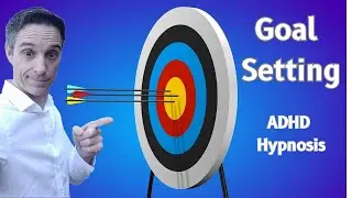 Goal Setting Hypnosis For ADHD | The STARS 5 Step System | Guided Hypnosis Session