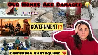 Our Homes Are Damaged 😭 | Chipurson Hunza Earthquake 💔 |Where Is the Government Help? 😡