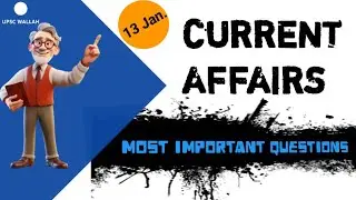 13 January 2026 | Daily Current Affairs 2025 | SSC, UPSC, Railway, Bank के लिए महत्वपूर्ण 📝