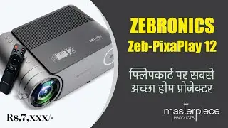 ZEBRONICS Zeb PixaPlay 12 l @Masterpiece0110 #smartphone #tablet #zebronics #projector #gadgets