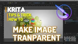 Krita How To Make Image Transparent
