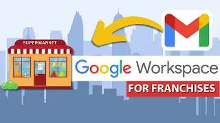Managing Emails for Multiple Franchises with Google Workspace