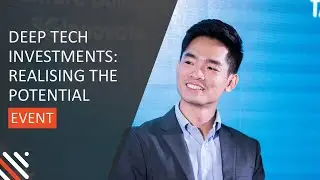 [YouTube Live] Deep Tech Investments: Realising the Potential