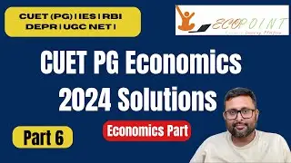 19. CUET PG Economics 2024 Solutions | Part 6 | Economics Part | CUET PG Economics Coaching |