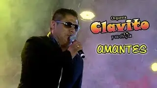 CLAVITO Y SU CHELA - AMANTES [ OFICIAL 2017 ] ᴴᴰ