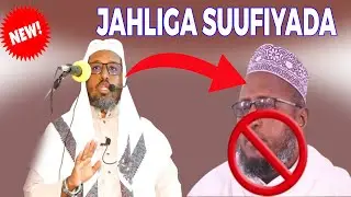 WADAAD SUUFIYA OO MOWLIIDKA U DOOAYA || SH.XASAN KAAFI