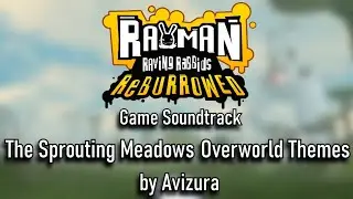 RRR Reburrowed Soundtrack - The Sprouting Meadows Overworld Themes