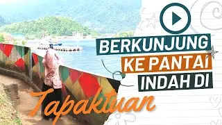 DESTINASI WISATA BAHARI TAPAKTUAN TAPA || Aceh Selatan