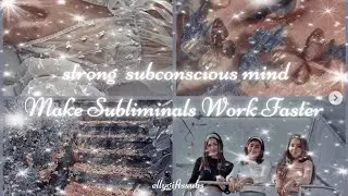 𝓜𝓲𝓻𝓪𝓬𝓵𝓮 - STRONG SUBCONSCIOUS | Make Subliminals Work Faster | Subliminal Affirmations new formula