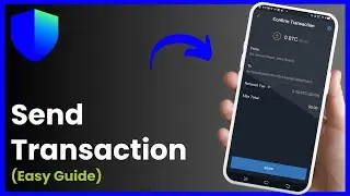 How to Send a Transaction with Trust Wallet !