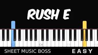 Rush E - EASY Piano tutorial