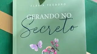 Gerando no secreto - Amando o lugar secreto parte 1