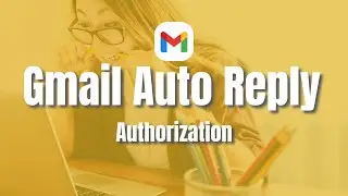 Authorize Gmail to Enable AI Auto Replies