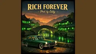 Rich Forever