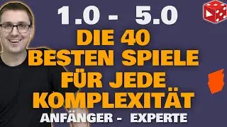 1.0 - 5.0 - Die BESTEN Spiele für jede Komplexitätsstufe (laut BGG)