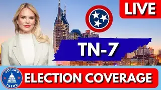 ELECTION COVERAGE: Tennessee 7th Congressional District