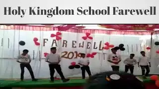 Holy Kingdom School kawardha (Farewell) 2019