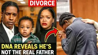 ASAP Rocky DIVORCING Rihanna in Court after DNA Rvelas he's not RZA Father!