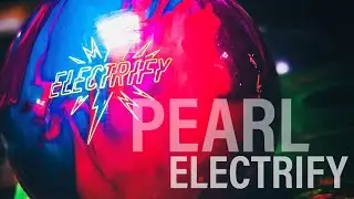 Storm | Electrify Pearl Ball Reaction