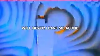 BLOODYNXCK - WILL NEVER LEAVE ME ALONE (Lyric Video)