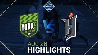 YORK9 FC VS. FORGE FC HIGHLIGHTS - AUGUST 26, 2020