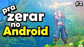 25 JOGOS PARA ZERAR NO ANDROID 2022  - #2