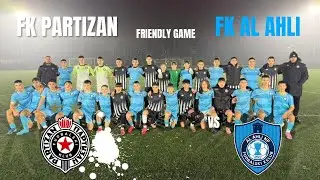 FRIENDLY GAME || FK Partizan - FK Al Ahli || Stadion Teleoptik Beograd ||