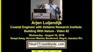 Arjen Luijendijk &ndash; Deltares @ Building with Nature