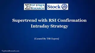 Супертренд с подтверждением RSI: внутридневная стратегия | Экспертные скринеры | Общая доходность...