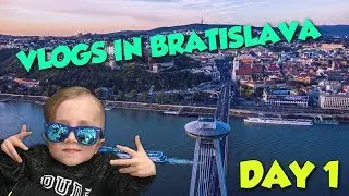 VLOGS IN BRATISLAVA │VLOG - DAY 1 │MAKO SK