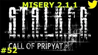 S.T.A.L.K.E.R. Call of Pripyat - Misery 2.1.1 - Part 52 - Intensity Acceleration...