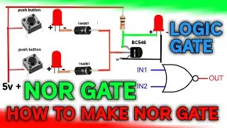 How To Make NOR Gate Without IC using NPN Transistor BC548 | Logic gate | @RciGear.