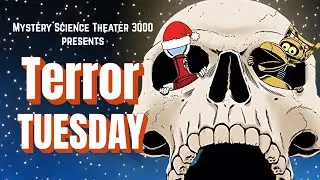 MST3K Terror Tuesday | 6 Full Episodes | Vol IV